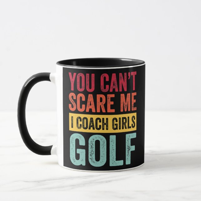 Mug Tu Ne Me Crains Pas J'Entraîne Filles Golf Drôle E (Gauche)