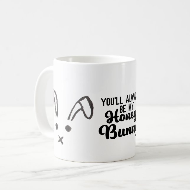 Mug Tu seras toujours ma citation lapine de miel rose  (Devant gauche)