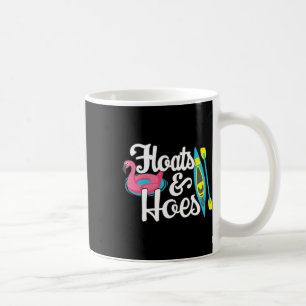 Mug Tubing Trip Float Jour Float Float Et Hoes Funny L