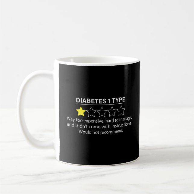 Mug Type 1 Diabète T1D One Star Rating Funny Gift Teft (Gauche)