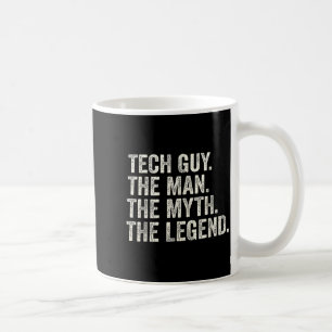 Mug Type technique l'homme le mythe la légende drôle d