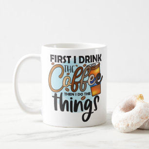Mug Typographie de citation de café amusante
