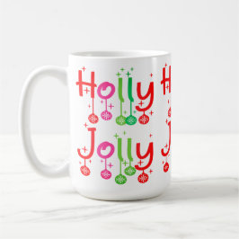 Mug Typographie moderne de Holly Jolly