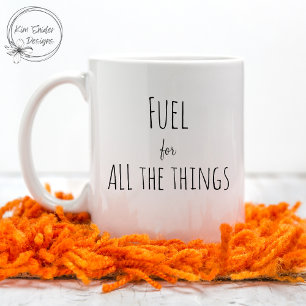 Mug Typographie moderne et tendance "Carburant pour to