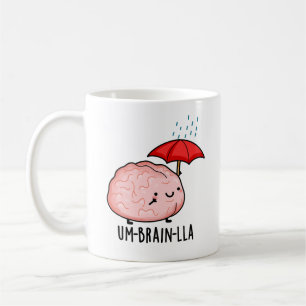 Mug Um-brain-lla Jeux de mots drôles sur le cerveau 
