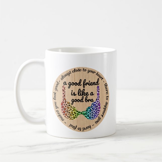 Mug Un Bon Ami, C'Est Comme Un Bra Cadeaux Personnalis (Gauche)