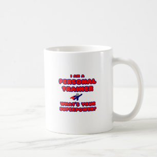 Mug Un formateur personnel .. Quel est votre super-pou