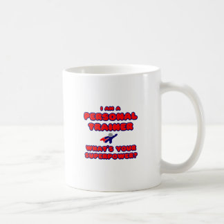 Mug Un formateur personnel .. Quel est votre super-pou