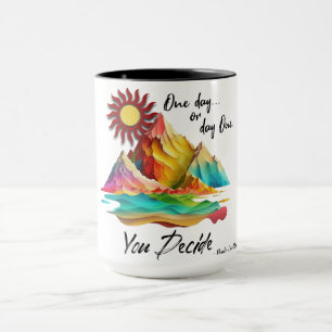 Mug "Un Jour...ou Jour Un" Citation de Paulo Coelho