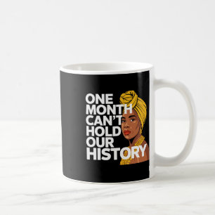 Mug Un mois ne peut contenir notre histoire African Bl