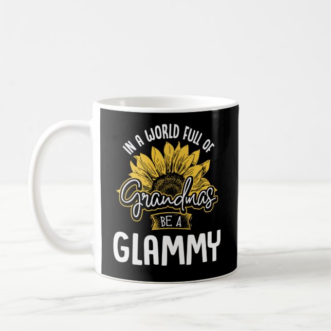 Mug Un Monde Plein De Grand-Mères Sois Un Glammy (Gauche)