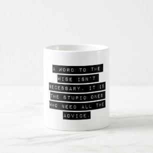 Mug Un Mot Pour Les Sages