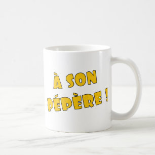 Mug Un pépère de fils !