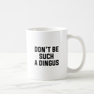 Mug Un tel Dingus