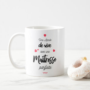 Mug Une année de rêve avec maîtresse