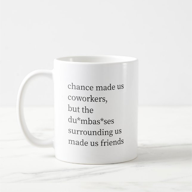 Mug Une Chance Drôle Nous A Fait Coworkers (Gauche)