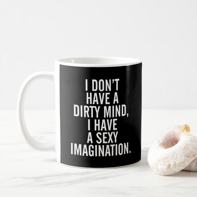 Mug Une citation drôle d'esprit sale (Avec donut)