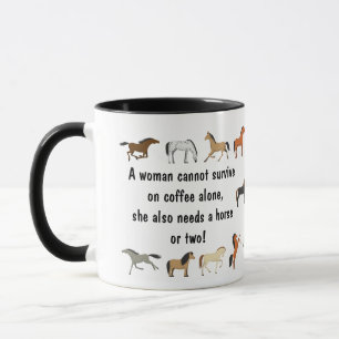 Mug Une femme ne peut pas survivre seule au café