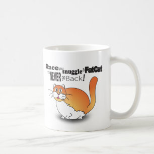 Mug Une fois que vous vous blottissez un gros chat