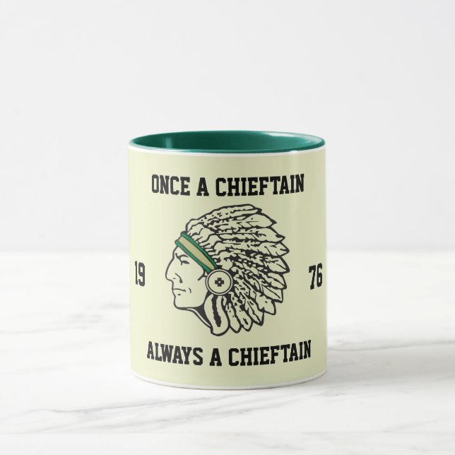 Mug Une Fois Un Chieftain - Toujours Un Chieftain - Cl (Centre)