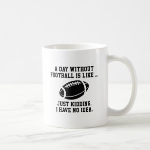 Mug Une journée sans football