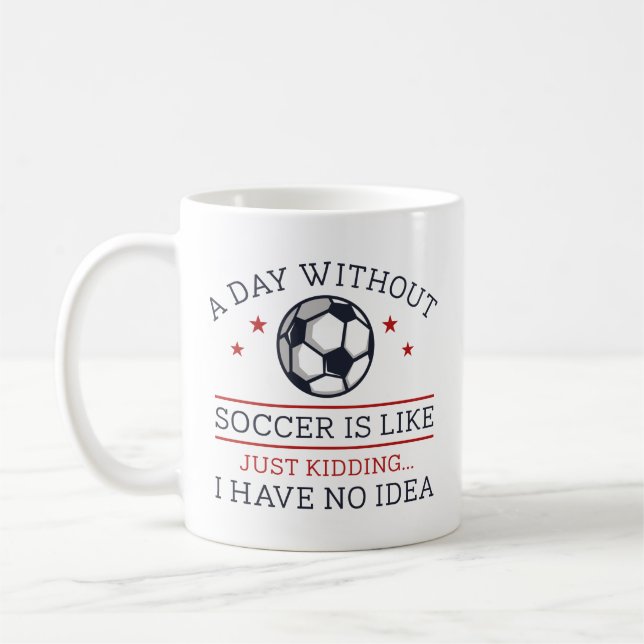 Mug Une Journée Sans Football (Gauche)