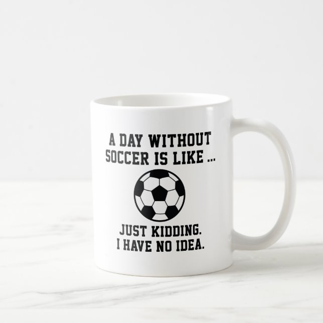 Mug Une Journée Sans Football (Droite)