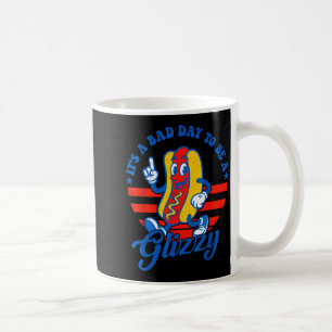 Mug Une mauvaise journée pour être un glizzy drôle 4 j