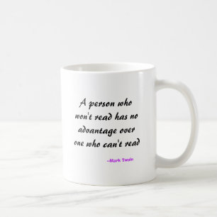 Mug Une personne qui ne lira pas n'a aucun avantage