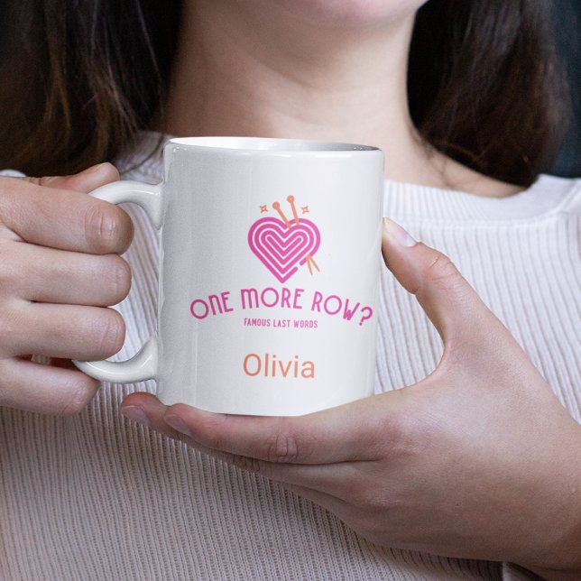 Mug Une rangée de Derniers mots célèbres Tricot Lover (Créateur téléchargé)