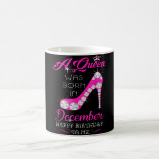 Mug Une Reine Est Née En Décembre De Joyeuses Femmes D