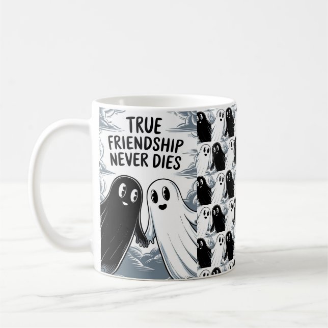 Mug Une Véritable Amitié Ne Meurt Jamais Des Fantômes  (Gauche)