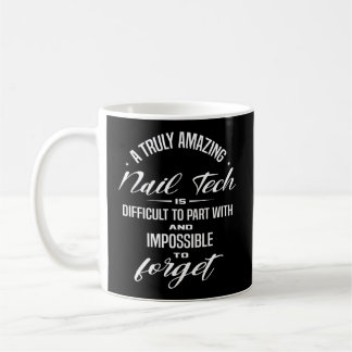 Mug Une Vraiment Grande Technologie Nail Est Difficile
