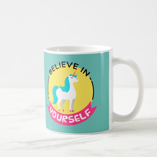 Mug Unicorne "Croyez en vous-même" dessin de motivatio (Droite)