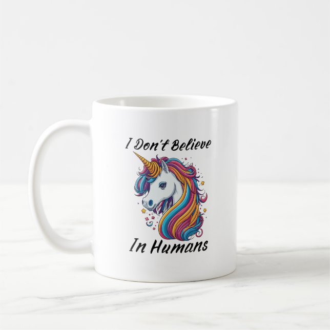 Mug Unicorne Je ne crois pas aux humains (Gauche)