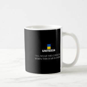 Mug United24 Ukraine Je porterai le costume quand cett