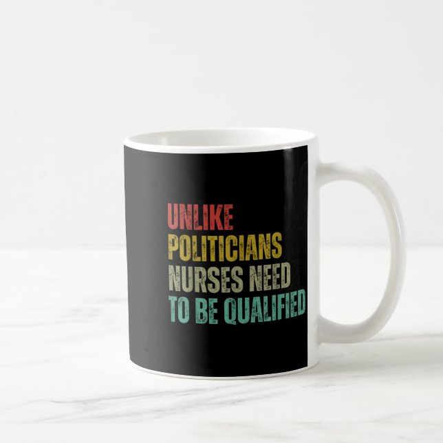 Mug Unlike Liticians Nurses Need To Be Qualified Sarca (Droite)
