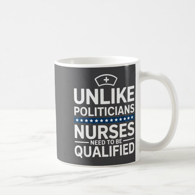 Mug Unlike Liticians Nurses Need To Be Qualified Sarca (Droite)