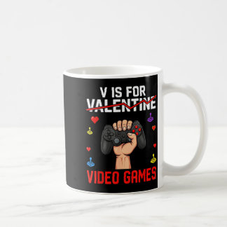 Mug V Is For Video Games Funny Game Lover Valentines 