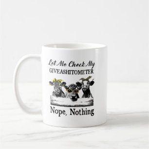 Mug Vache Me Permet De Vérifier Mon Giveashitomètre No