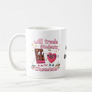 Mug Valentine amusant "Échangerai élèves contre chocol