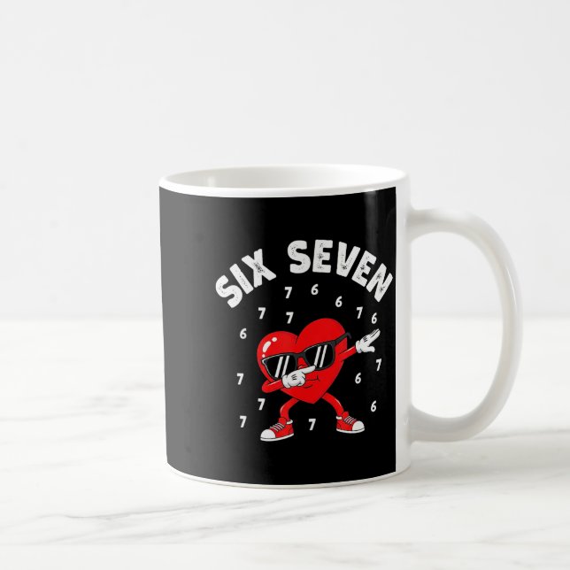 Mug Valentines Day Six Seven 6 7 Meme Dab Heart Funny  (Droite)