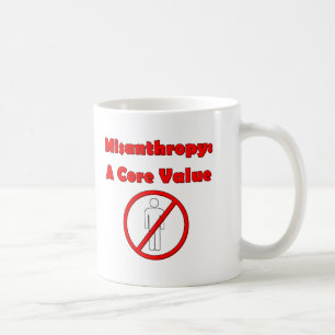 Mug Valeur de noyau de misanthropie aucun humour fonc