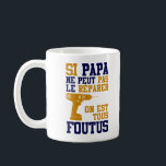 Mug Vatertag - wenn Dad nicht reparieren kann Kaffeetasse<br><div class="desc">Becher / Mug Vatertag: Wenn Papa es nicht reparieren kann...  Wir sind alle Arschlöcher. Eine Idee für Papa's Geburtstagsfeier oder Vatertag...  zu schenken oder sich zu amüsieren. Verfügbar für Männer wie Tasses und Mugs... </div>