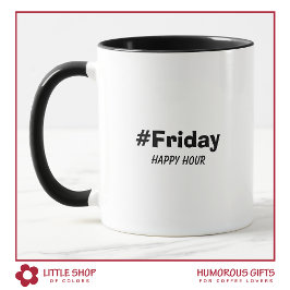 Mug Vendredi drôle Typographie Happy Hour