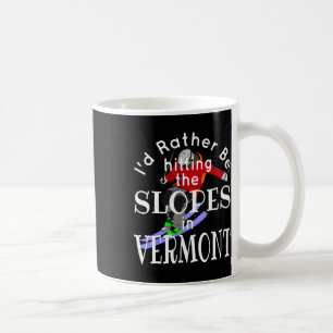 Mug Vermont J'aimerais mieux dévaler les pentes Drôle