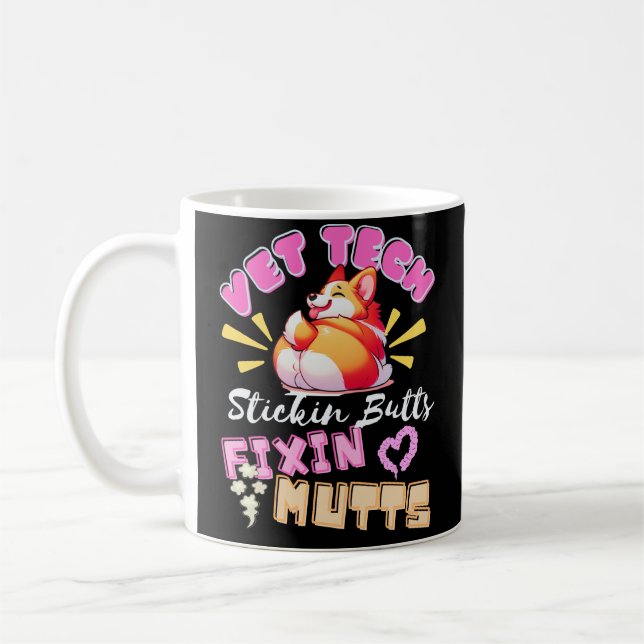 Mug vet tech,veterinary technician,funny,nurse,cute  (Gauche)
