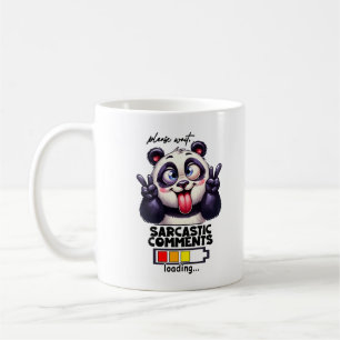 Mug Veuillez patienter Commentaires Sarcastiques Charg