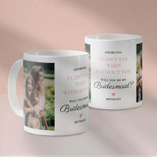Mug Veux-tu être ma demoiselle d'honneur 2 Photo (Créateur téléchargé)
