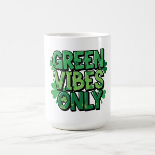 Mug Vibes vertes seulement Saint Patrick's Day